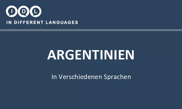 Argentinien in verschiedenen sprachen - Bild