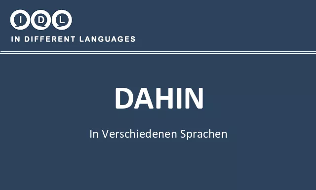 Dahin in verschiedenen sprachen - Bild