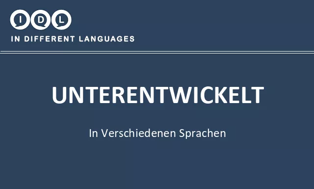 Unterentwickelt in verschiedenen sprachen - Bild