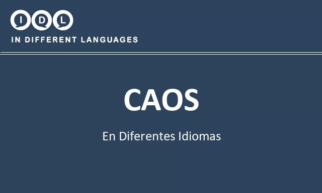 Caos en diferentes idiomas - Imagen