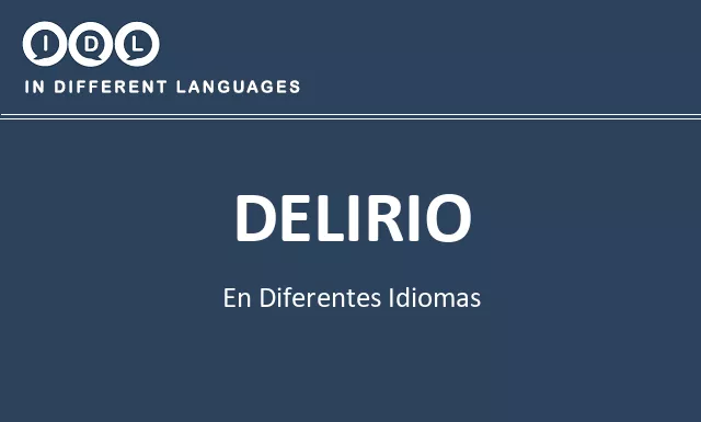 Delirio en diferentes idiomas - Imagen