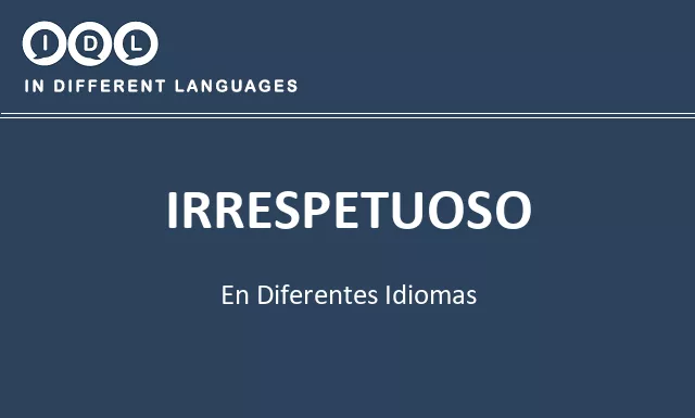 Irrespetuoso en diferentes idiomas - Imagen