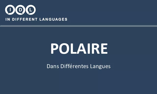 Polaire dans différentes langues - Image