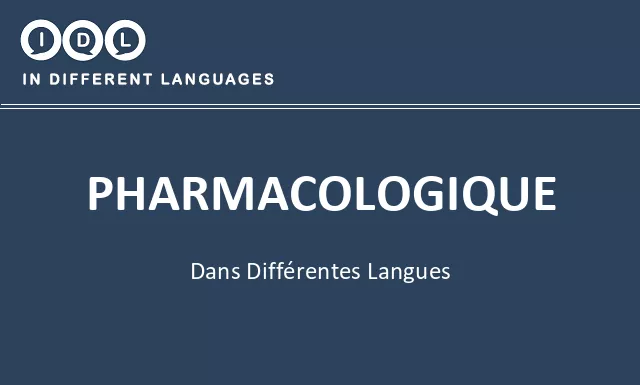 Pharmacologique dans différentes langues - Image