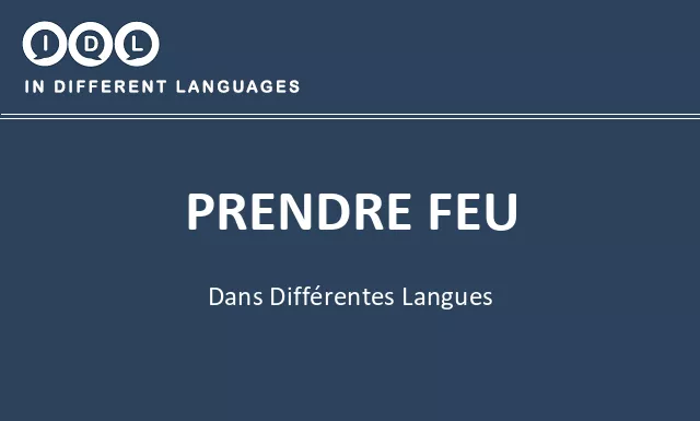 Prendre feu dans différentes langues - Image