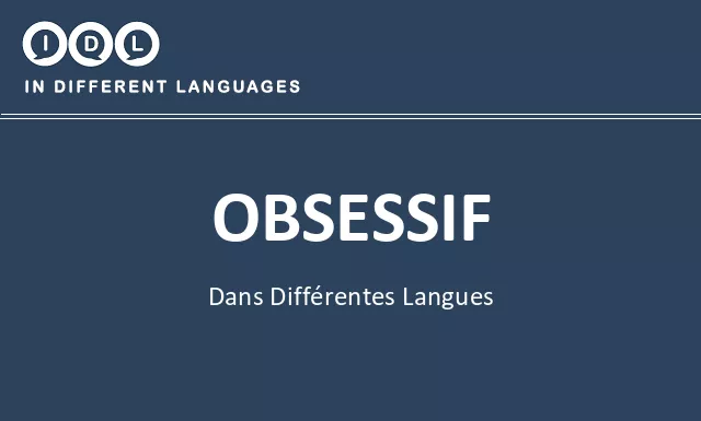 Obsessif dans différentes langues - Image