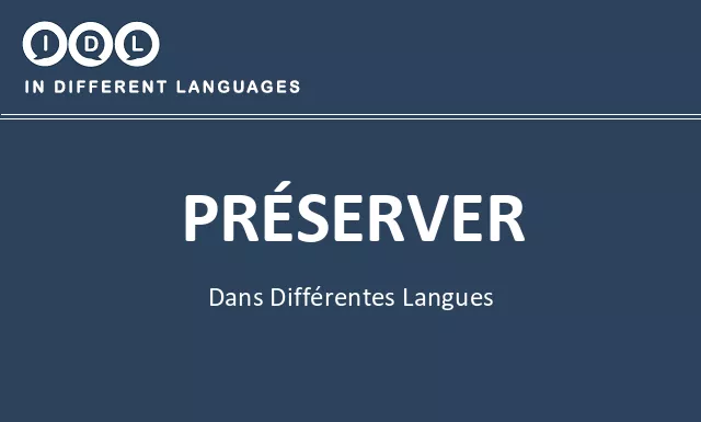 Préserver dans différentes langues - Image