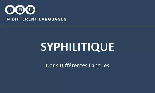 Syphilitique dans différentes langues - Image