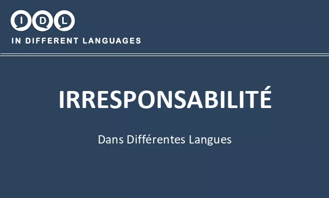 Irresponsabilité dans différentes langues - Image
