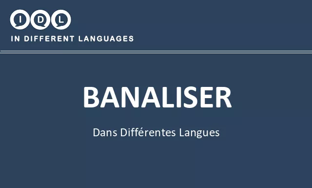 Banaliser dans différentes langues - Image