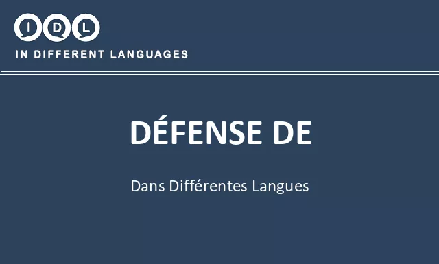 Défense de dans différentes langues - Image