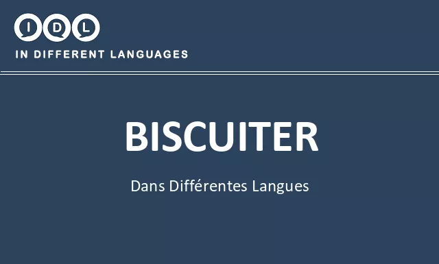 Biscuiter dans différentes langues - Image