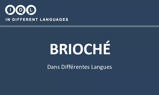 Brioché dans différentes langues - Image