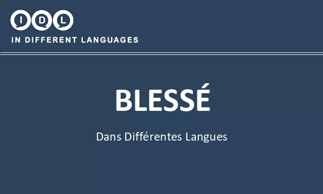 Blessé dans différentes langues - Image