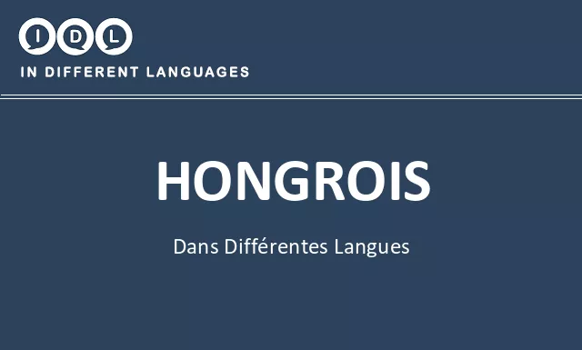 Hongrois dans différentes langues - Image