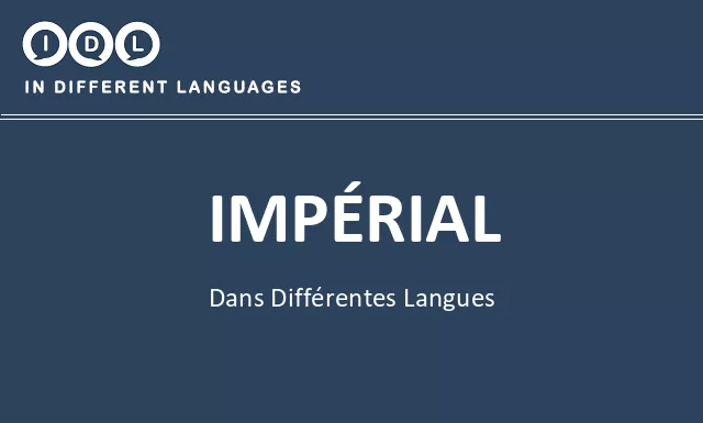 Impérial dans différentes langues - Image