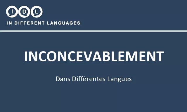 Inconcevablement dans différentes langues - Image