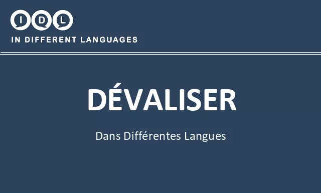 Dévaliser dans différentes langues - Image