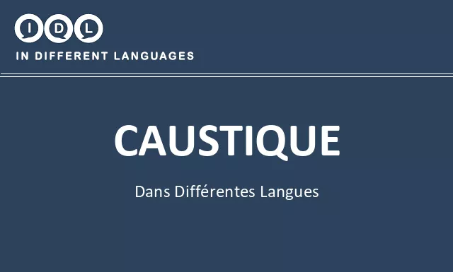 Caustique dans différentes langues - Image