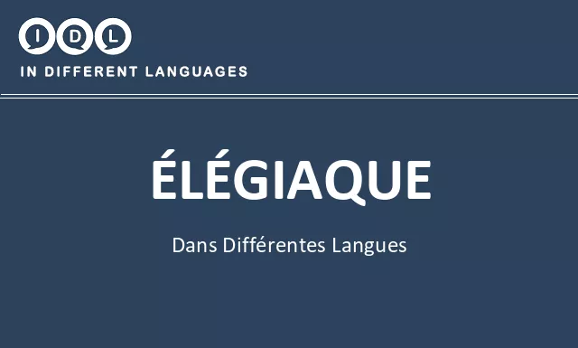 Élégiaque dans différentes langues - Image