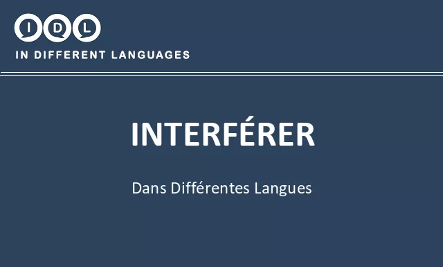 Interférer dans différentes langues - Image
