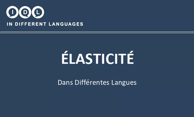 Élasticité dans différentes langues - Image