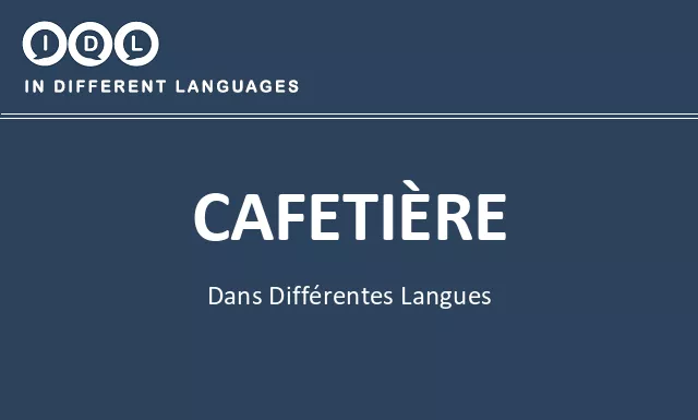 Cafetière dans différentes langues - Image