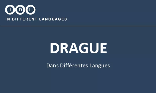 Drague dans différentes langues - Image