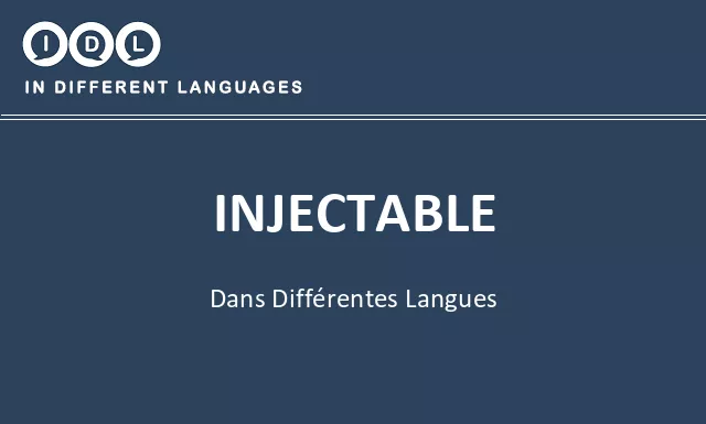 Injectable dans différentes langues - Image