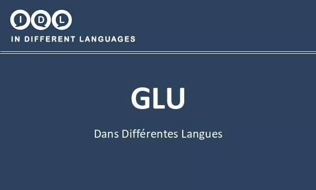 Glu dans différentes langues - Image