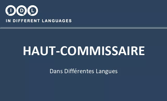 Haut-commissaire dans différentes langues - Image