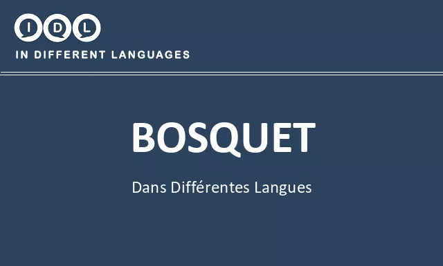 Bosquet dans différentes langues - Image