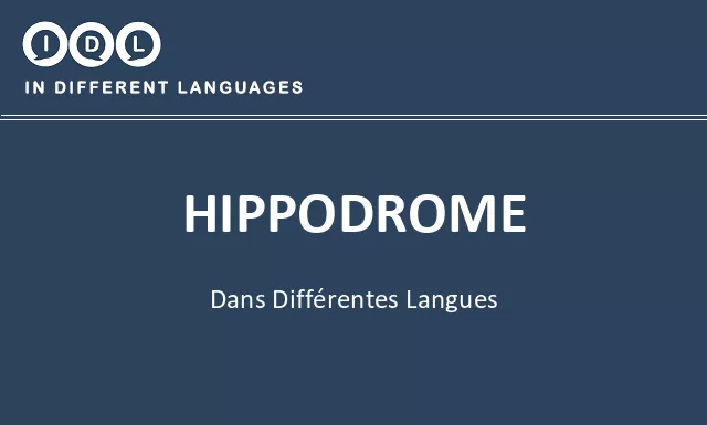 Hippodrome dans différentes langues - Image