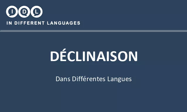 Déclinaison dans différentes langues - Image