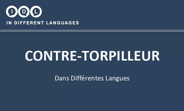 Contre-torpilleur dans différentes langues - Image