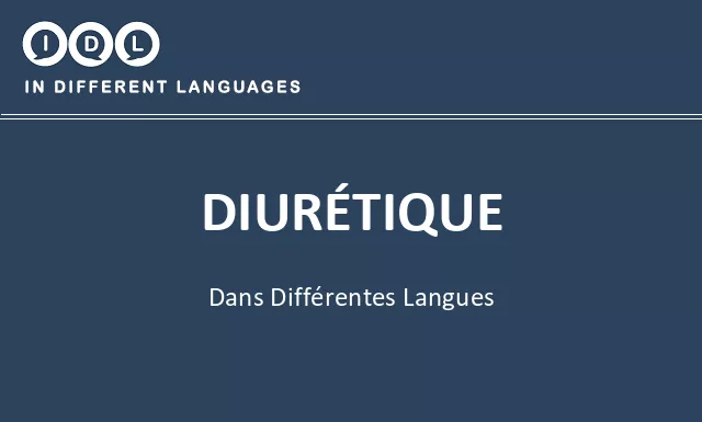 Diurétique dans différentes langues - Image