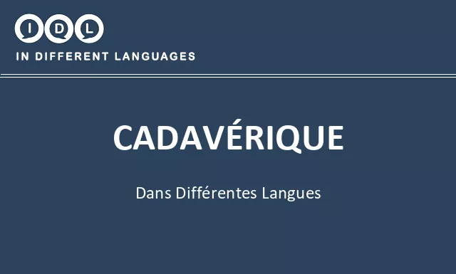 Cadavérique dans différentes langues - Image