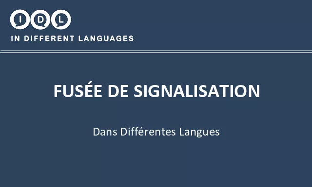Fusée de signalisation dans différentes langues - Image