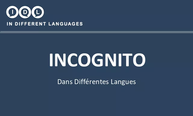 Incognito dans différentes langues - Image