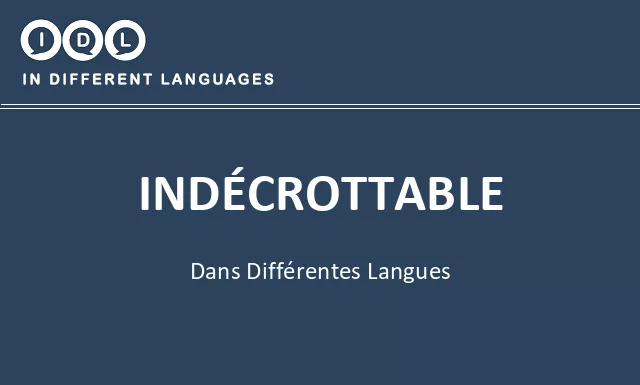 Indécrottable dans différentes langues - Image
