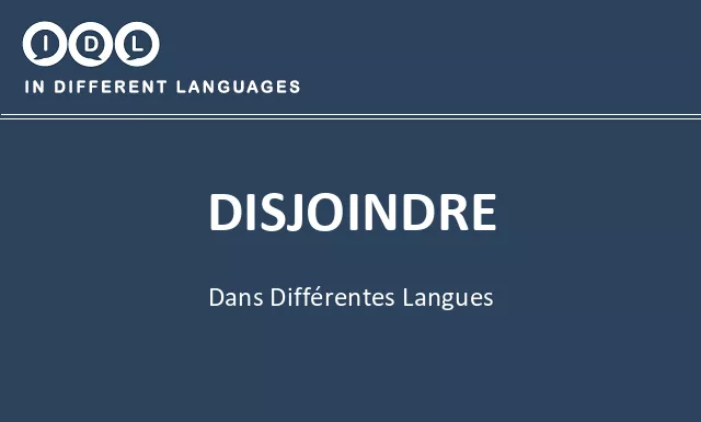Disjoindre dans différentes langues - Image