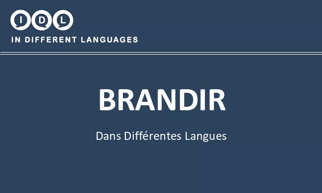 Brandir dans différentes langues - Image