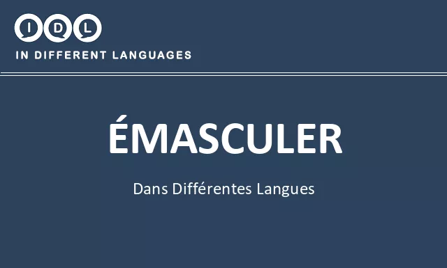 Émasculer dans différentes langues - Image