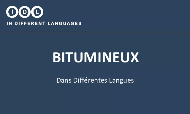 Bitumineux dans différentes langues - Image