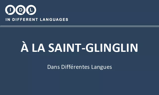 À la saint-glinglin dans différentes langues - Image