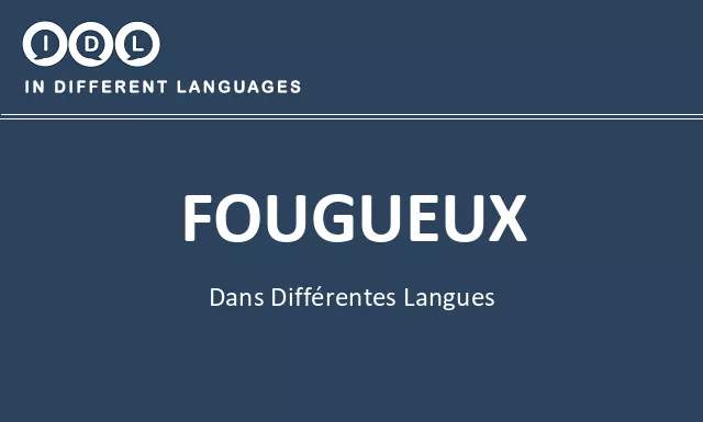 Fougueux dans différentes langues - Image