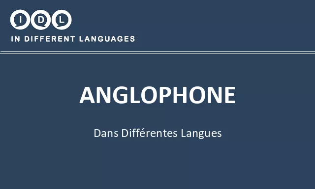 Anglophone dans différentes langues - Image