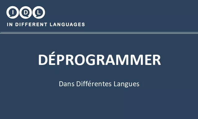 Déprogrammer dans différentes langues - Image
