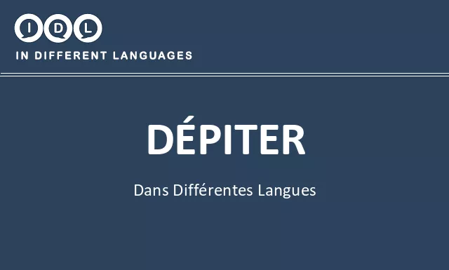 Dépiter dans différentes langues - Image