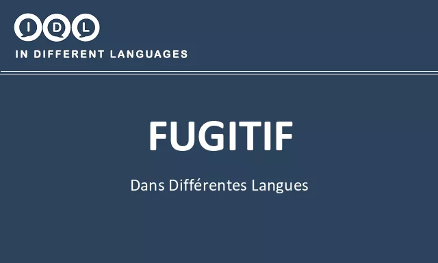 Fugitif dans différentes langues - Image
